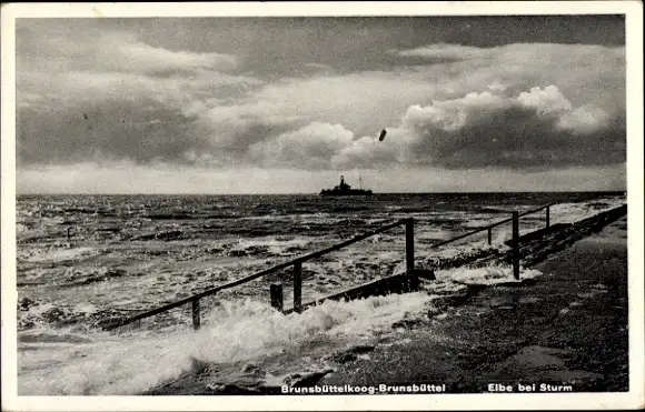 Ak Brunsbüttelkoog Brunsbüttel in Dithmarschen, Elbe bei Sturm