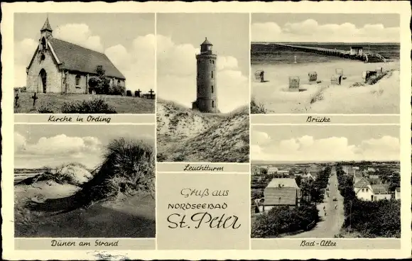 Ak Nordseebad Sankt Peter Ording, Kirche in Ording, Brücke, Dünen, Bad-Allee, Leuchtturm