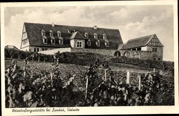 Ak Landau in der Pfalz, Weinstraßengaststätte Leinweilershof, Südseite