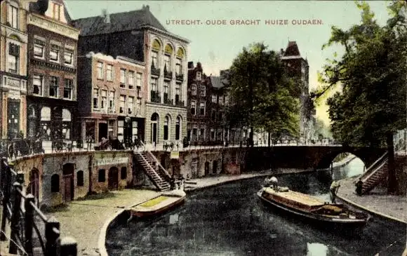 Ak Utrecht Niederlande, Oude Gracht, Huize Oudaen