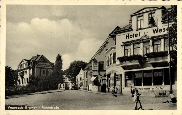 Ak Vegesack Hansestadt Bremen, Rohrstraße, Hotel zur Weser