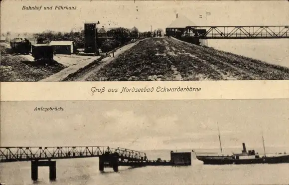 Ak Eckwarderhörne Butjadingen Wesermarsch, Bahnhof und Fährhaus, Anlegebrücke