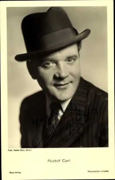 Ak Schauspieler Rudolf Carl, Portrait, Autogramm