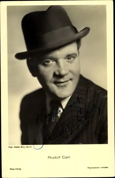 Ak Schauspieler Rudolf Carl, Portrait, Autogramm