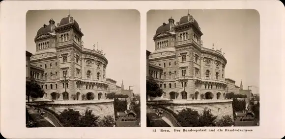 Stereo Foto Bern Stadt Schweiz, Bundespalast und Bundesterrasse