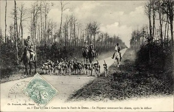Ak Jagd im Wald von Dreux, Reiter, Hundemeute