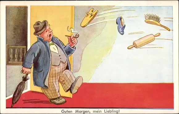 Ak Guten Morgen, mein Liebling, Betrunkener Mann kommt nach Hause, wird mit Gegenständen beworfen