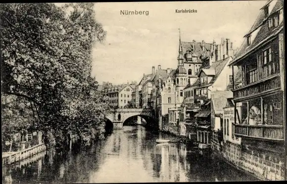 Ak Nürnberg in Mittelfranken, Karlsbrücke