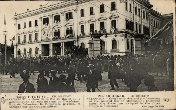 Ak Saloniki Thessaloniki Griechenland, Krieg 1914-1916, Königstag