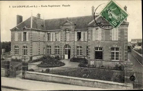 Ak La Loupe Eure et Loir, Ecole Superieure, Facade