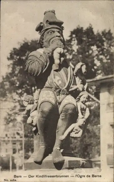 Ak Bern Stadt Schweiz, Kindlifresserbrunnen