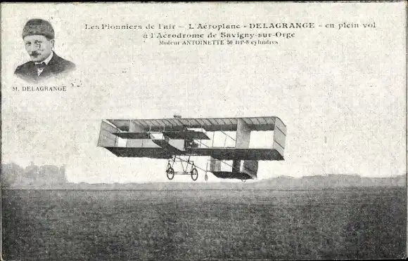 Ak Les Pionniers de l'air, L'Aéroplane Delagrange, im Flug, Flugplatz Savigny sur Orge