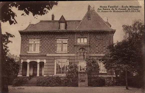 Ak Mulhouse Mülhausen Elsass Haut Rhin, Home Familial Ecole Menagere des Soeurs St. Joseph de Cluny