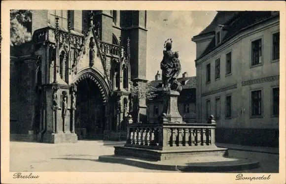 Ak Wrocław Breslau Schlesien, Denkmal, Domportal