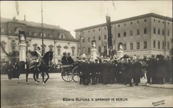 Ak Berlin, Besuch von König Alfons von Spanien