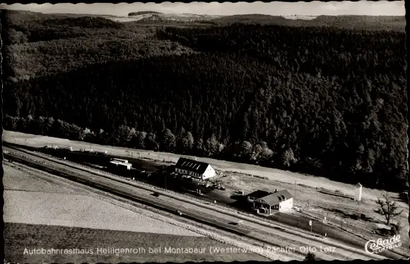 Ak Heiligenroth im Westerwald, Autobahnrasthaus, Fliegeraufnahme