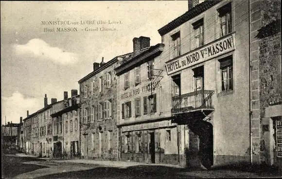 Ak Monistrol sur Loire Haute Loire, Hôtel Masson, Grand Chemin