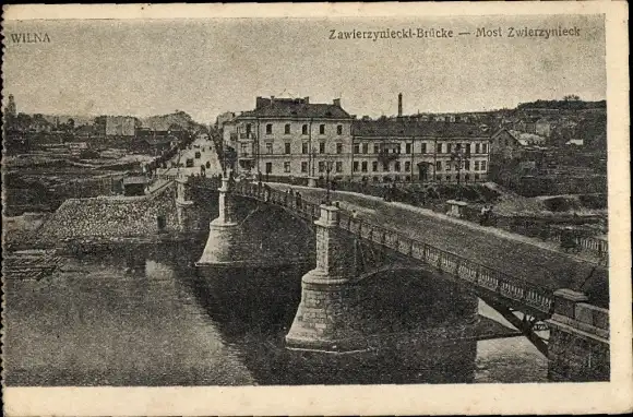 Ak Vilnius Wilna Litauen, Zawierzyniecki-Brücke