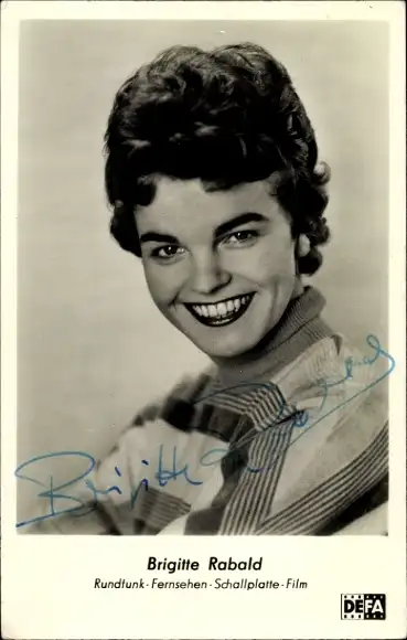 Ak Sängerin Brigitte Rabald, Rundfunk Fernsehen Schallplatte Film, Autogramm