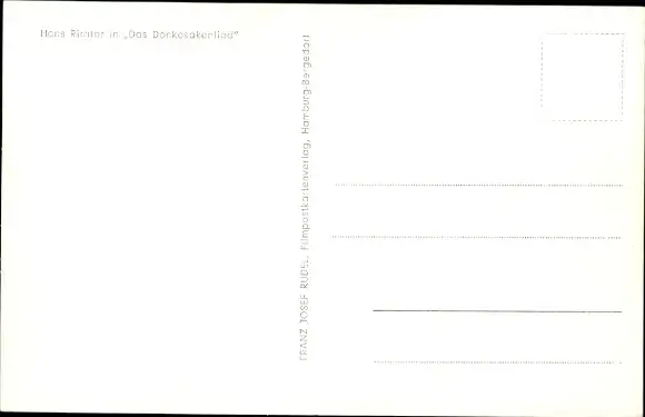 Ak Schauspieler Hans Richter, Portrait, Das Donkosakenlied, Autogramm