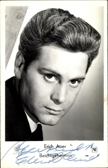 Ak Schauspieler Erich Auer in Beichtgeheimnis, Portrait, Autogramm