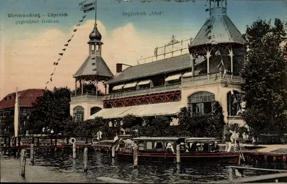 Ak Berlin Köpenick Wendenschloss, Seglerklub Ahoi