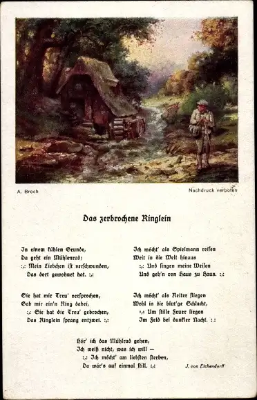 Gedicht Künstler Ak Broch, A., Das zerbrochene Ringlein, J. v. Eichendorff, Wassermühle