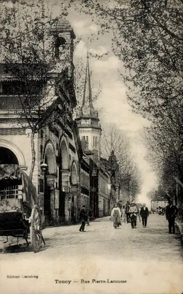 Ak Toucy Yonne, Rue Pierre Larousse