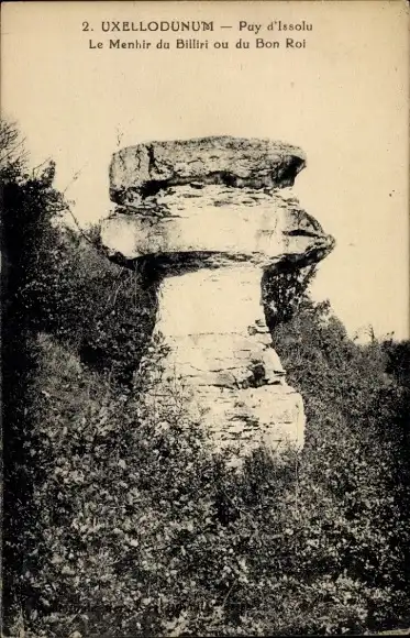 Ak Uxellodunum Lot, Puy d'Issolu, Le Menhir du Billiri ou du Bon Roi