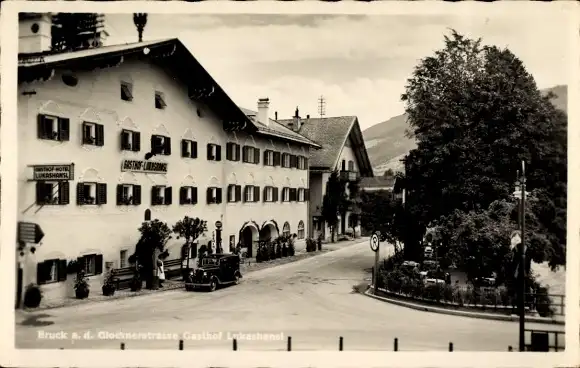 Ak Bruck an der Großglocknerstraße in Salzburg, Gasthof Lukashansl