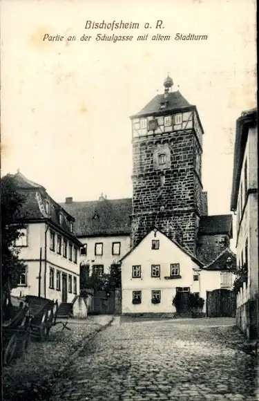 Ak Bischofsheim vor der Rhön Unterfranken, Schulgasse, alter Stadtturm