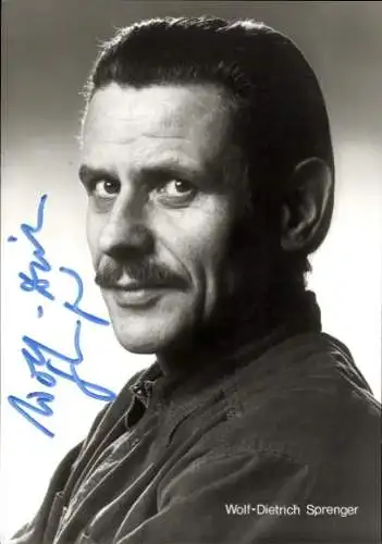 Ak Schauspieler Wolf-Dietrich Sprenger, Portrait, Autogramm