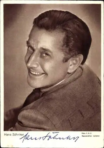 Ak Schauspieler Hans Söhnker, Portrait, Autogramm