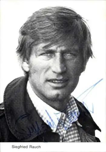 Ak Schauspieler Siegfried Rauch, Portrait, Autogramm