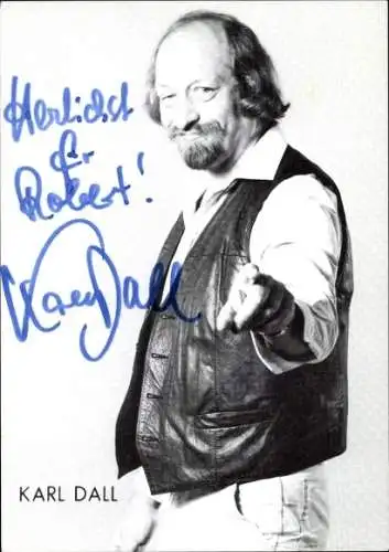 Ak Komiker Karl Dall, Telefon, Autogramm