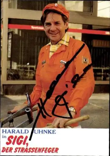 Ak Schauspieler Harald Juhnke, Portrait, Sigi, der Straßenfeger, Autogramm