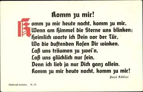 Ak Komm zu mir, Gedicht von Paul Köhler