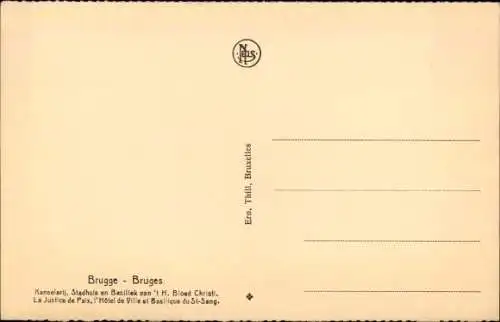 Ak Brügge Brügge Flandern Westflandern, Friedensrichter, Rathaus, Heilig-Blut-Basilika