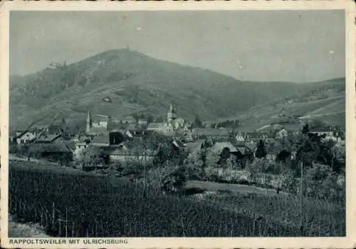 Ak Ribeauvillé Rappoltsweiler Elsass Haut Rhin, mit Ulrichsburg