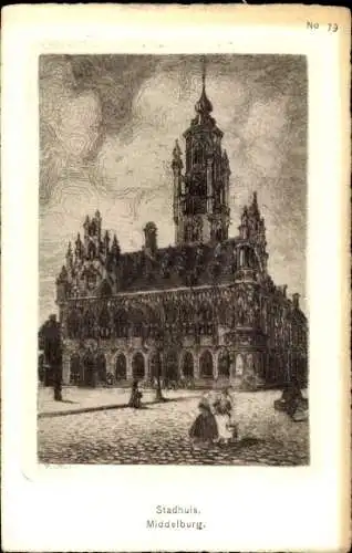 Künstler Ak Middelburg Zeeland Niederlande, Stadhuis