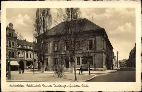 Ak Aschersleben im Salzlandkreis, Mitteldeutsche Gemeinde-Verwaltungs und Sparkassen-Schule