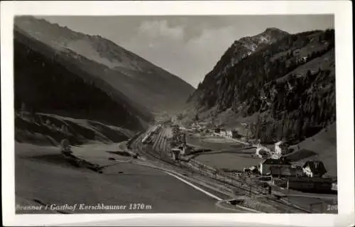 Ak Brenner Tirol Österreich, Gasthof Kerschbaumer, Talansicht
