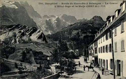 Ak La Grave Hautes Alpes, Dauphine, Route de Grenoble a Briancon, L'Hotel Juge et la Meije