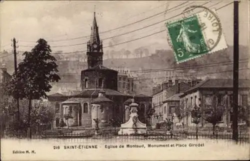 Ak Saint Étienne Loire, Kirche Montaud, Monument et Place Girodet