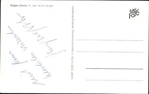 Ak Schauspieler Jürgen Goslar, Portrait, Autogramm, der letzte Zeuge