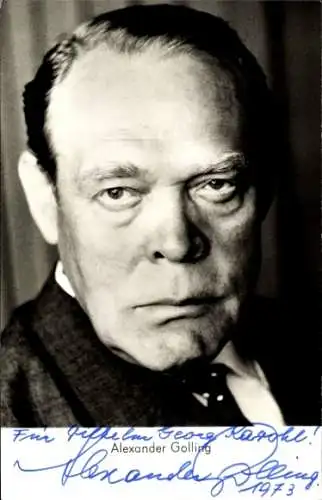 Ak Schauspieler Alexander Golling, Portrait, Autogramm