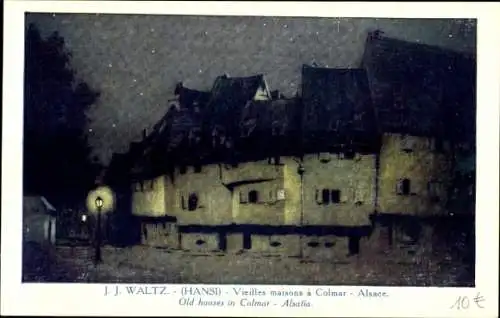 Künstler Ak Hansi, Jean Jacques Waltz, Colmar Kolmar Elsass Haut Rhin, Vieilles maisons