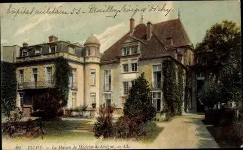 Ak Vichy-Allier, Das Haus von Madame de Sevigne