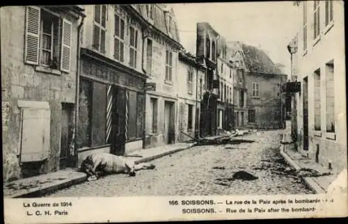 Ak Soissons Aisne, Rue de la Paix nach dem Bombenanschlag