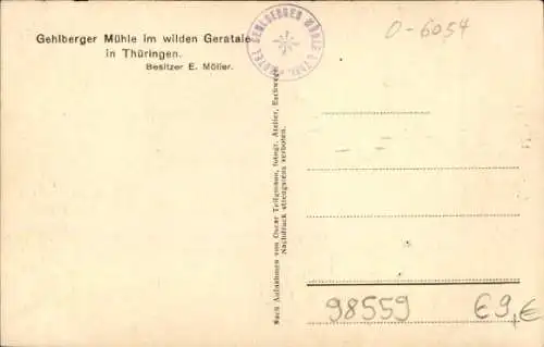 Ak Gehlberg Suhl in Thüringen, Gehlberger Mühle, wildes Geratal